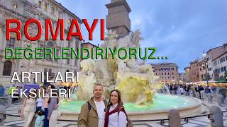 İtalya Roma Gezi Değerlendirmemiz..