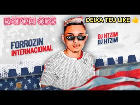 EP FORRÓZIN INTERNACIONAL   DJ HTZIM