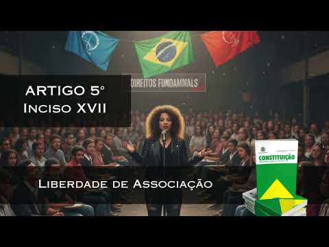 Artigo 5 - Inciso XVII [Liberdade de Associação] Musicado - POP ROCK