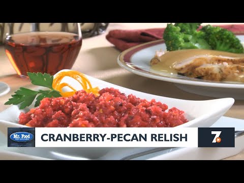 Mr. Food: Cranberry-Pecan Relish (11-20-2023)