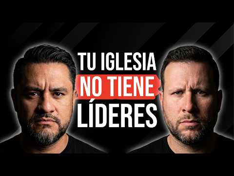 TU IGLESIA NO TIENE LÍDERES