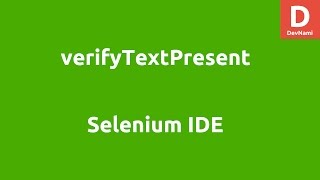 Selenium IDE verifyTextPresent