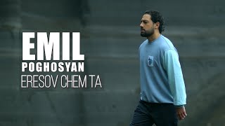 Emil Poghosyan - Eresov chem ta (2022)