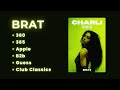 Charli XCX Playlist Best Songs A Perfect Mix From The Album Brat