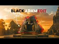 BLACK ADAM EDIT 4K UHD IN TELUGU