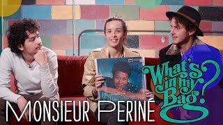 Monsieur Periné - What&#39;s In My Bag?