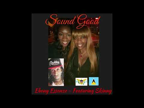 Ebony Essenze x RG.Skinny -  Sound Good Prod By RansumRecords [2018]
