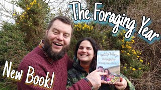 The Foraging Year: UK Monthly Calendar & Filed Guide 📖  (Foraging Books)
