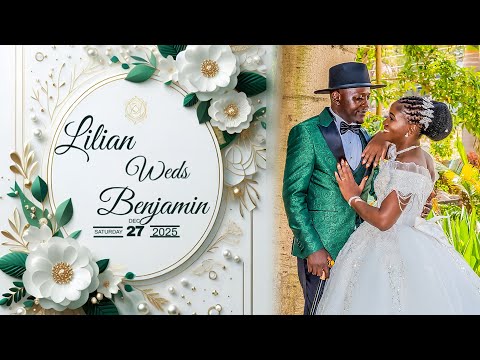 Lillian & Benjamin | Wedding Day Film💍