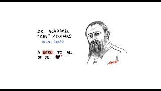 June 30 2022 - RIP Dr. Zelenko. You Fought For All Humanity