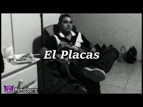 El Placas • Los Arleyes