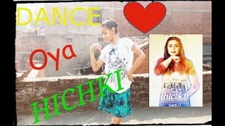 Oye Hichki Song | Hichki | Rani Mukerji | Harshdeep Kaur | Jasleen Royal | In laxmi dance