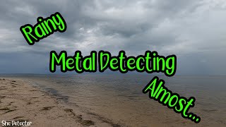 Rainy Metal Detecting, Almost...