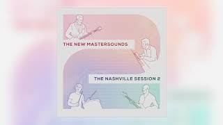 The New Mastersounds - Pudding &amp; Pie