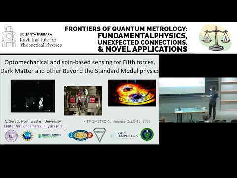 Optomechanical and spin-based sensing for Fifth forces, Dark Matter... ▸ Andy Geraci (Northwestern)