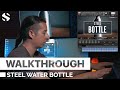 Video 1: Walkthrough: Steel Water Bottle