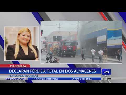 Declaran pérdida total en dos almacenes por incendio en David, Chiriquí