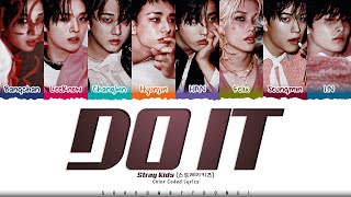Download lagu Stray Kids 'Do It' Lyrics (스트레이 키즈 Do It 가사) [Color Coded Han_Rom_Eng] | ShadowByYoongi mp3