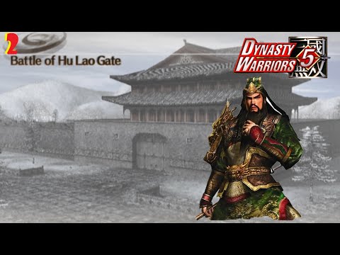 Guan Yu Story #2 , Battle of Hu Lao Gate , Dynasty Warriors 5 Walkthrough
