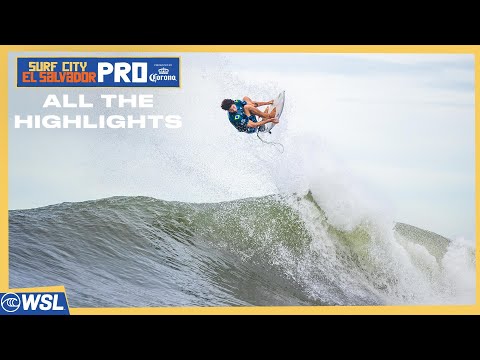 All The Highlights Surf City El Salvador Pro Pres By Corona 2024