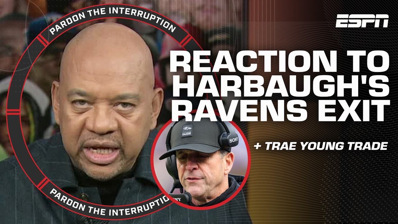 PTI reacts to John Harbaugh's Ravens exit, Trae Young's trade value & more!