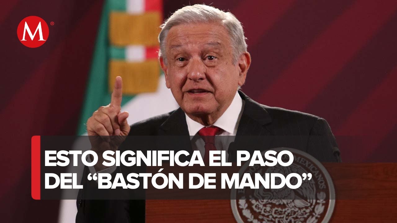 AMLO explica el significado del bastón de mando; 