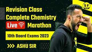 Class 10th Science Marathon Complete Revision Class Chemistry with Ashu Sir