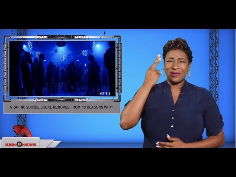 Graphic suicide scene removed from ’13 Reasons Why’ (ASL - 7.17.19)