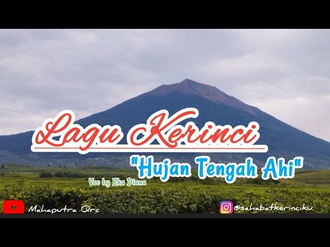Lagu Kerinci || Hujan Tengah Ahi || Voc by Eka Diana (versi lirik)
