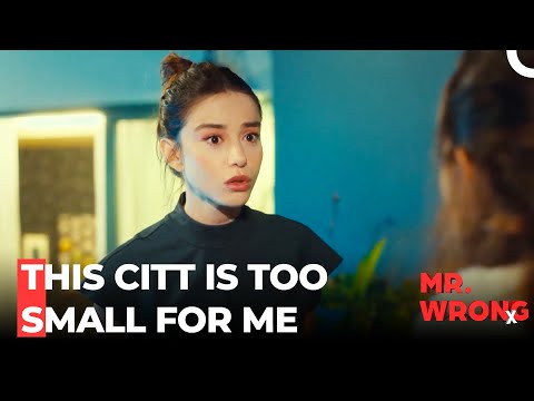 Ezgi Leaves Everything Behind - Mr. Wrong