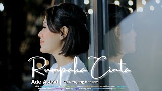 Download lagu RUMPAKA CINTA - ADE ASTRID ' VIDEO MUSIC ' Cipt. Yujeng Hensem mp3 Download lagu RUMPAKA CINTA - ADE ASTRID ' VIDEO MUSIC ' Cipt. Yujeng Hensem mp3