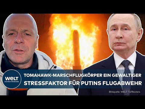 UKRAINE KRIEG: Putin in Panik ‒ Tomahawks, das wäre für Russland eine durchaus große Gefahr