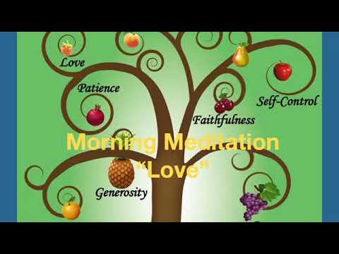 Fruits of the Spirit: Love