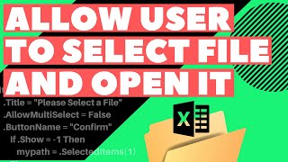 Excel VBA Macro: Allow User to Select File to Open (with Dialog Box)