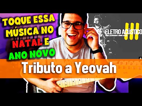 Tributo A Yeovah - Paulo César Baruk