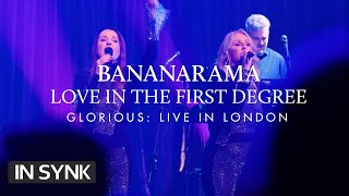 BANANARAMA - LOVE IN THE FIRST DEGREE (Glorious: Live In London) (Official Video)