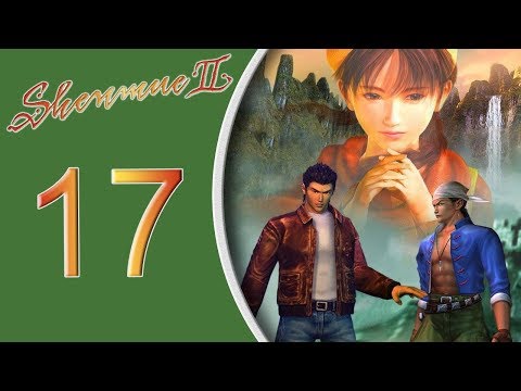 Shenmue II HD playthrough pt17 - Forest of Feelings! Heck of a Walk