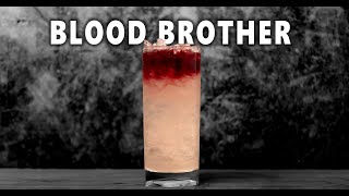 Why the Blood Brother Cocktail is Your New Favorite Drink