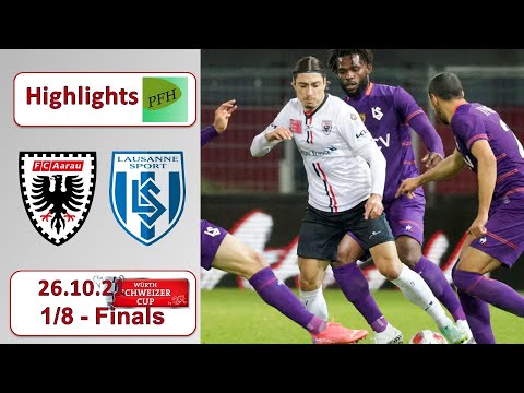 Schweizer Cup Highlights: FC Aarau vs FC Lausanne - Sport (26.10.21)