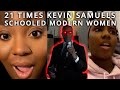 Top 21 Times ByKevinSamuels SCHOOLED Modern Women