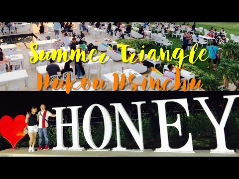 Triângulo de Verão Hsinchu Taiwan | Pasyalan em Taiwan | Triângulo de Verão Hsinchu Taiwan | Jhackie Moon
