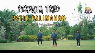 Download lagu PERMATA TRIO - PATIK PALIMAHON - LAGU BATAK HITS 2021 - GIDEON MUSIC PRODUCTION mp3 Download lagu PERMATA TRIO - PATIK PALIMAHON - LAGU BATAK HITS 2021 - GIDEON MUSIC PRODUCTION mp3