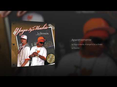 Aparentemente - Yaga & Mackie x Arcangel & De La Ghetto | La Reunión