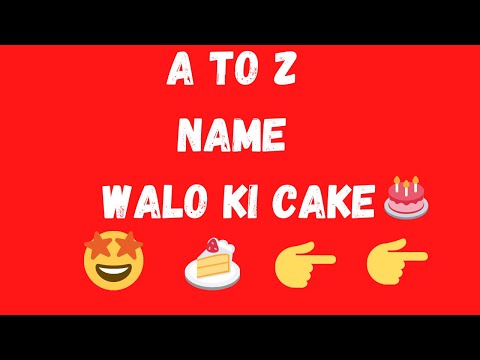 A to Z Name Walo Ki Cake 🍰 - A Name Walo Ka Favorite Cake | S Name Walo Ka cake 🍰😂👉👉👉 #debasish