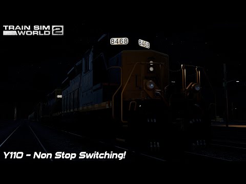 Y110 - Non Stop Switching! - Sand Patch Grade - SD40-2 - Train Sim World 2
