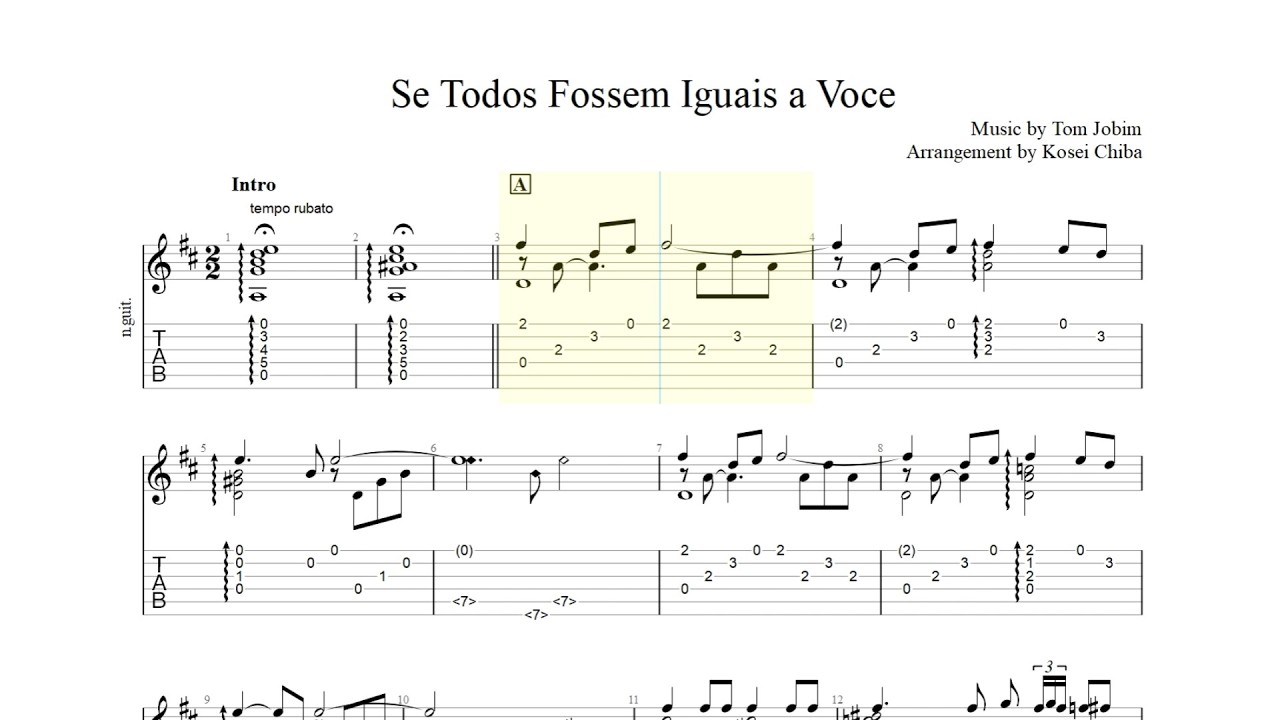 Se Todos Fossem Iguais a Você (Tom Jobim) - Solo Guitar　もしも皆があなたと同じだったなら　Sheet / TAB　arr. K. Chiba