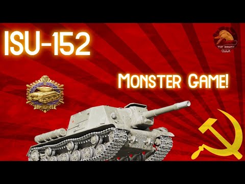 ISU-152: Monster Game! II Wot Console - World of Tanks Console Modern Armour