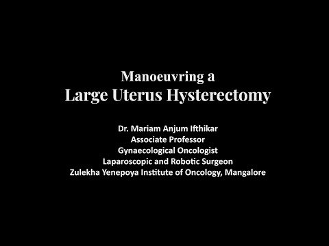 Manoeuvring a large uterus during hysterectomy