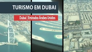 Turismo em Dubai, nos EAU
