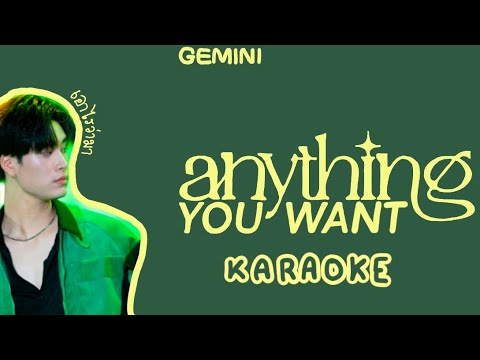 เอาไรว่ามา (Anything You Want) - GEMINI | karaoke
